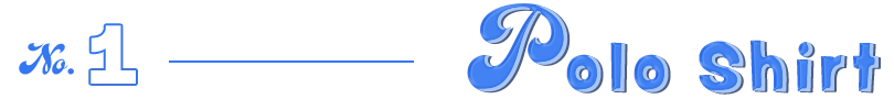 No.1 - Polo Shirt